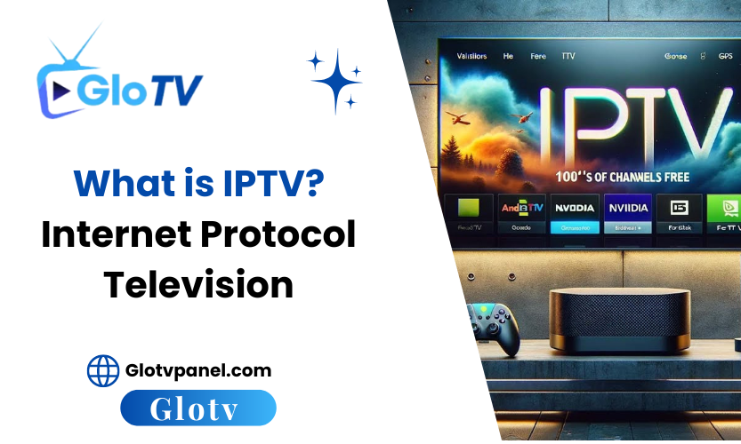 What is IPTV